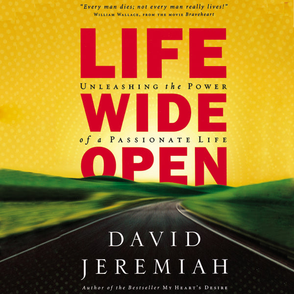 Life Wide Open: Unleashing the Power of a Passionate Life - Audiobook (Unabridged) on Sale