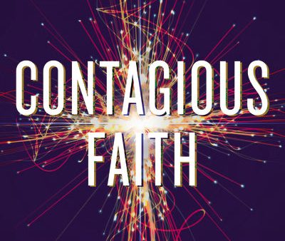 Contagious Faith Bible Study Guide plus Streaming Video: Discover Your Natural Style for Sharing Jesus with Others Supply