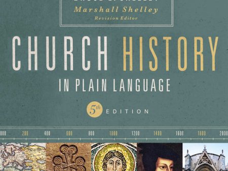 Church History in Plain Language, Fifth Edition: The Story of the Church for Today s Readers - Audiobook (Unabridged) Online now