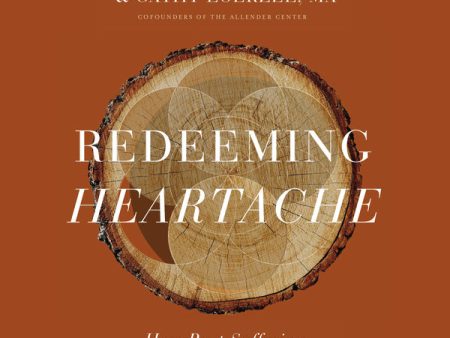 Redeeming Heartache: How Past Suffering Reveals Our True Calling - Audiobook (Unabridged) For Discount