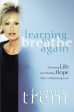 Learning to Breathe Again: Choosing Life and Finding Hope After a Shattering Loss Fashion