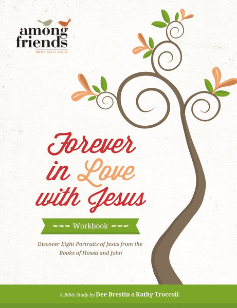 Forever in Love with Jesus: Becoming One With the Love of Your Life For Sale