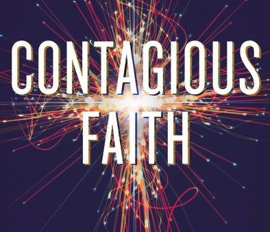 Contagious Faith: Discover Your Natural Style for Sharing Jesus with Others Online Hot Sale