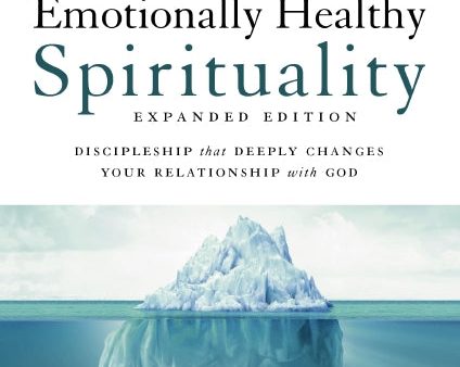 Emotionally Healthy Spirituality Expanded Edition Video Study: Discipleship that Deeply Changes Your Relationship with God Online now