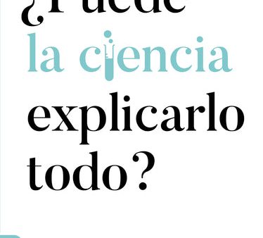 ¿Puede la ciencia explicarlo todo? Discount