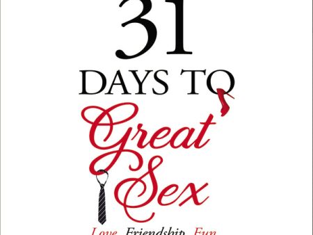 31 Days to Great Sex: Love. Friendship. Fun. - Audiobook (Unabridged) Fashion