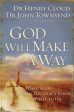 God Will Make a Way: What to Do When You Don t Know What to Do For Cheap