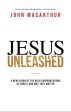 Jesus Unleashed: A New Vision of the Bold Confrontations of Christ and Why They Matter Online Hot Sale