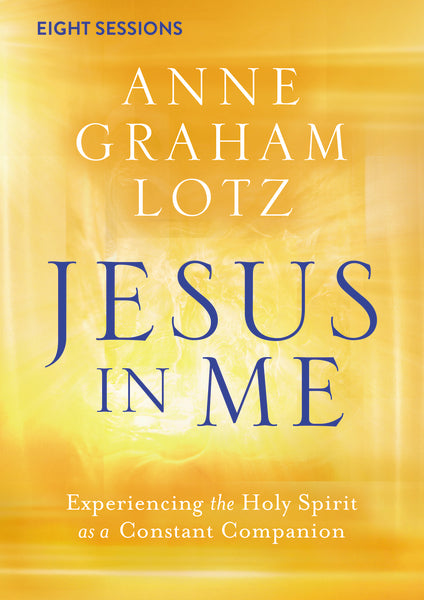 Jesus in Me Video Study: Experiencing the Holy Spirit as a Constant Companion Hot on Sale