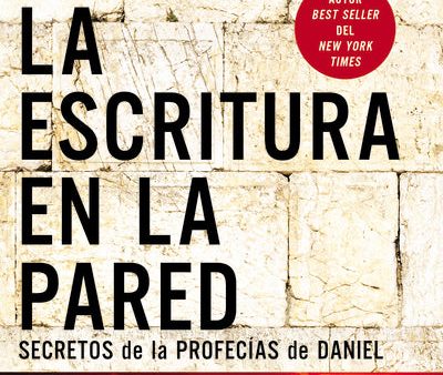 La escritura en la pared: Secretos de las profecías de Daniel Online now