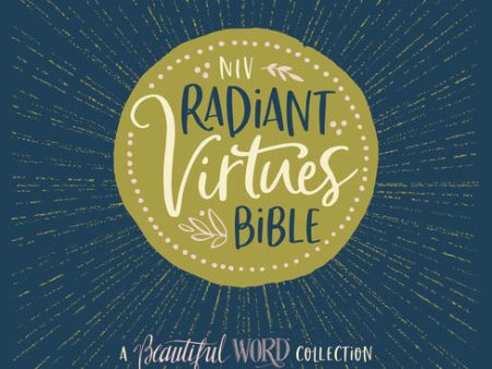 NIV, Radiant Virtues Bible: A Beautiful Word Collection, Red Letter Edition, Comfort Print: Explore the virtues of faith, hope, and love Online Sale