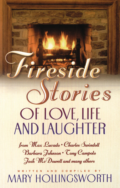 Fireside Stories of Faith, Family and Friendship For Sale