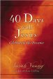 40 Days With Jesus: Celebrating His Presence (A 40-Day Devotional) For Discount