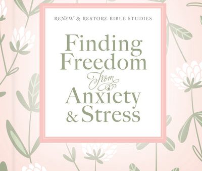 Finding Freedom from Anxiety and Stress Online