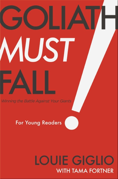 Goliath Must Fall for Young Readers: Winning the Battle Against Your Giants Cheap