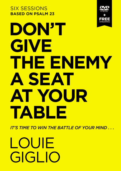 Don t Give the Enemy a Seat at Your Table Video Study: It s Time to Win the Battle of Your Mind Cheap