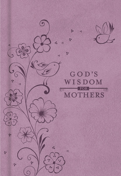 God s Wisdom for Mothers: Timeless Guidance from the Bible For Sale