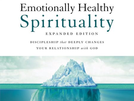 Emotionally Healthy Spirituality Expanded Edition Workbook plus Streaming Video: Discipleship that Deeply Changes Your Relationship with God Online now