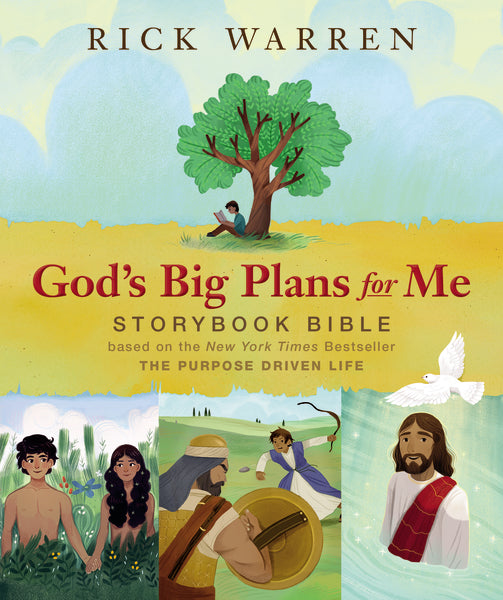 God s Big Plans for Me Storybook Bible: Based on the New York Times Bestseller The Purpose Driven Life Sale