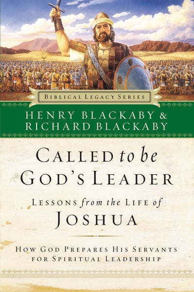 Called to Be God s Leader: How God Prepares His Servants for Spiritual Leadership Fashion