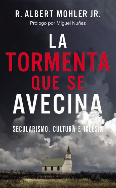 La tormenta que se avecina: Secularismo, cultura e Iglesia For Discount