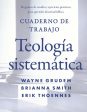 Cuaderno de trabajo de la Teología sistemática: Preguntas de estudio y ejercicios prácticos para aprender doctrina Bíblica Fashion