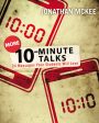 More 10-Minute Talks: 24 Messages Your Students Will Love on Sale