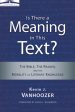 Is There a Meaning in This Text?: The Bible, the Reader, and the Morality of Literary Knowledge Online Hot Sale