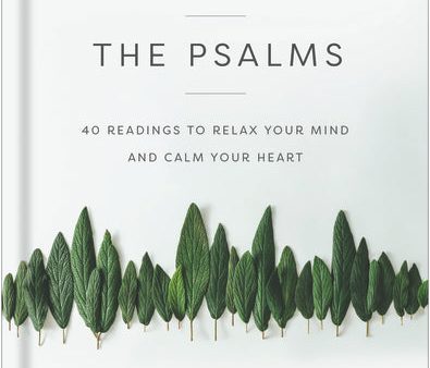 Peace with the Psalms: 40 Readings to Relax Your Mind and Calm Your Heart For Cheap