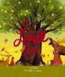 Love Is: An Illustrated Exploration of God’s Greatest Gift (Based on 1 Corinthians 13:4-8) For Discount