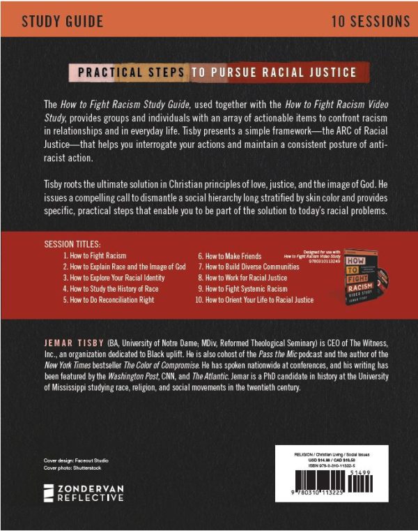 How to Fight Racism Study Guide plus Streaming Video: Courageous Christianity and the Journey Toward Racial Justice Supply