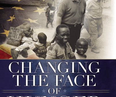 Changing the Face of Hunger: The Story of How Liberals, Conservatives, Republicans, Democrats, and People of Faith are Joining Forces in a New Movement to Help the Hungry, the Poor, and the Oppressed Cheap