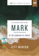 Mark Video Study: In the Company of Christ For Discount