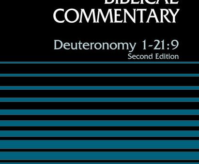 Deuteronomy 1-21:9, Volume 6A: Second Edition For Discount