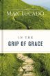 In the Grip of Grace -: Your Father Always Caught You. He Still Does. Online