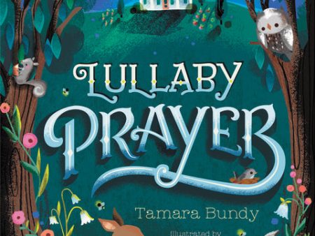 Lullaby Prayer For Discount