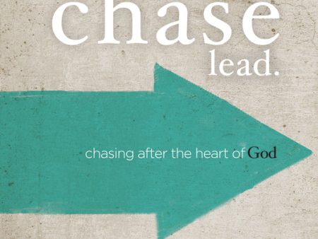 Chase Bible Study Leader s Guide: Chasing After the Heart of God Online Hot Sale