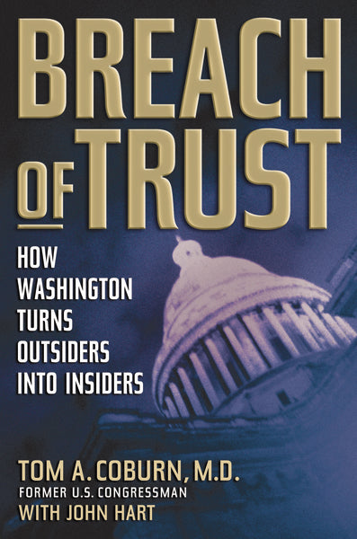 Breach of Trust: How Washington Turns Outsiders Into Insiders Fashion