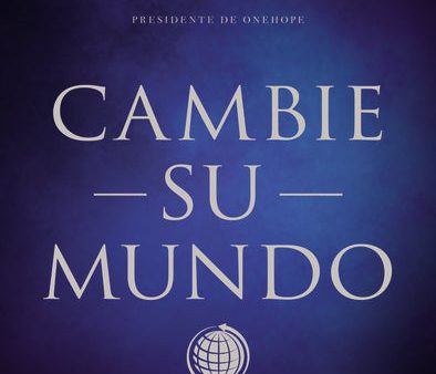 Cambie su mundo: Todos pueden marcar una diferencia sin importar dónde estén Online Hot Sale