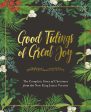 Good Tidings of Great Joy: The Complete Story of Christmas from the New King James Version Online now