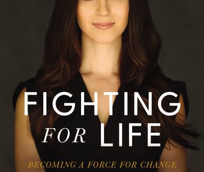 Fighting for Life: Becoming a Force for Change in a Wounded World on Sale