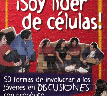 ¡Ayúdenme! ¡Soy líder de células!: 50 formas de involucrar a los jóvenes en discusiones con propósitos Online now