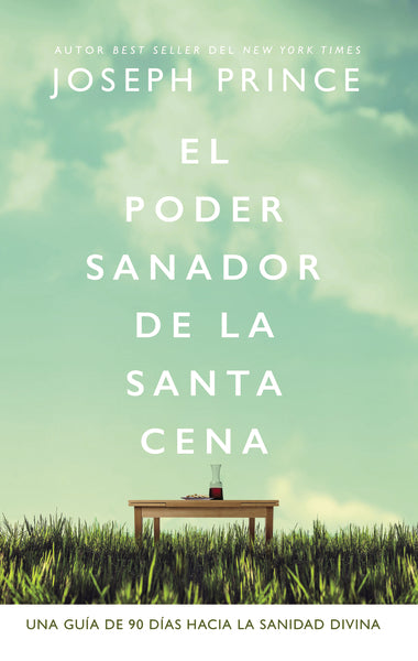 El poder sanador de la Santa Cena: 90 Lecturas devocionales Online