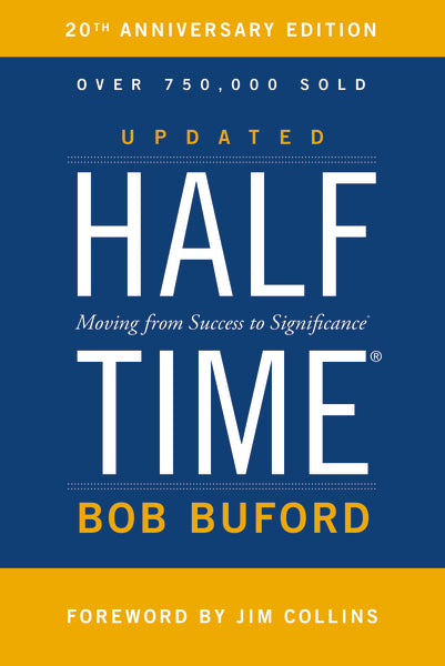 Halftime: Moving from Success to Significance Hot on Sale