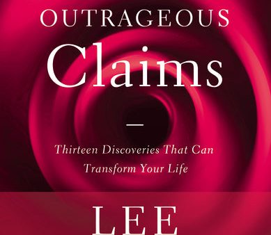 God s Outrageous Claims: Thirteen Discoveries That Can Transform Your Life Online Sale