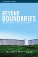 Beyond Boundaries Bible Study Participant s Guide: Learning to Trust Again in Relationships Discount