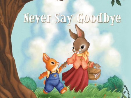 Never Say Goodbye on Sale